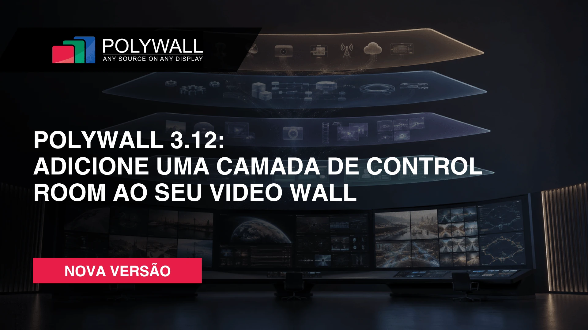 Por Dentro Do Polywall 3.12: Uma Camada De Controle Para Video Walls Modernos