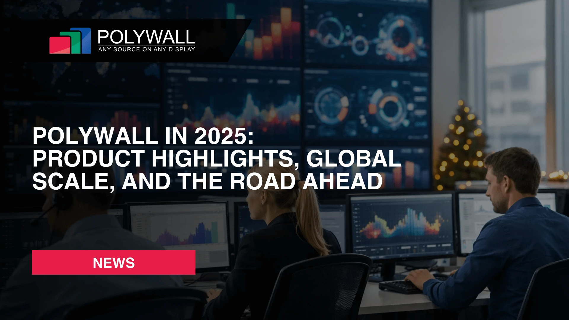 Polywall in 2025: Product Highlights, Global Scale, and the Road Ahead