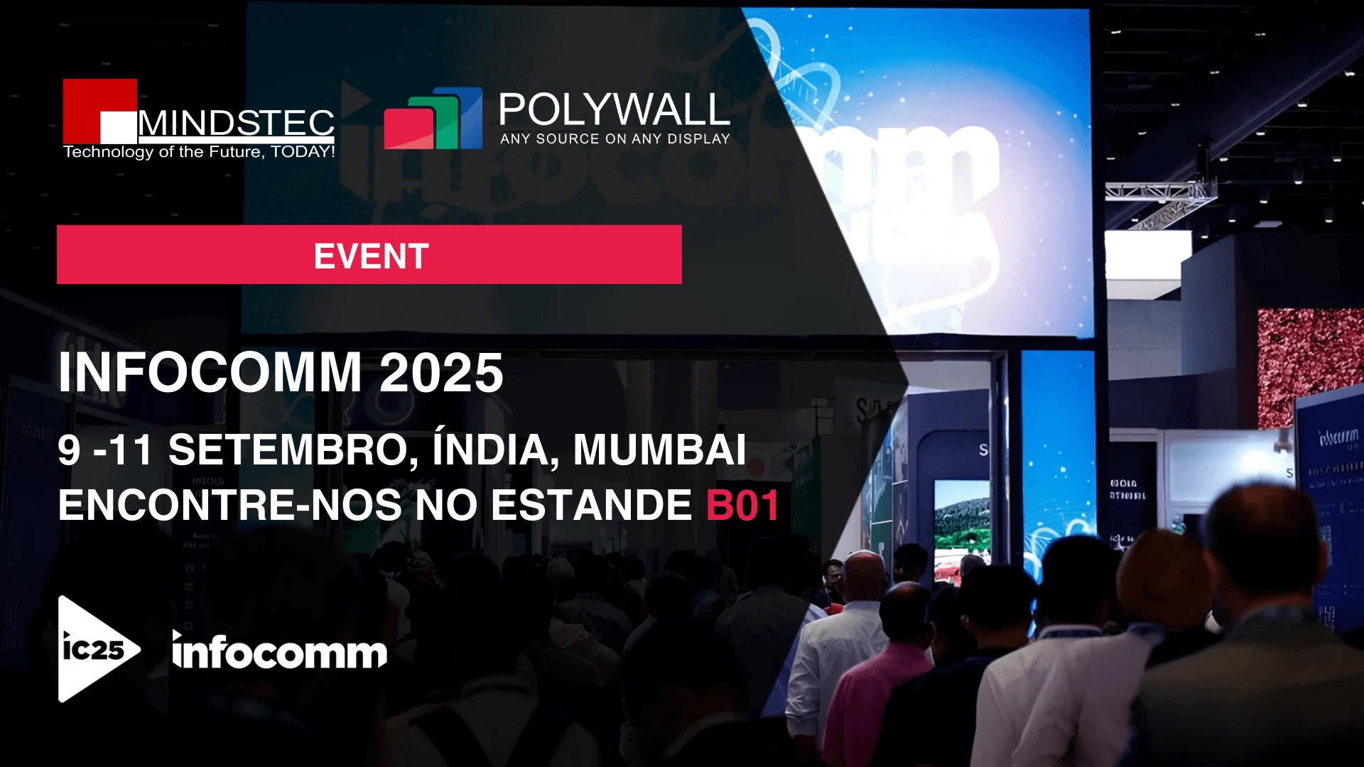 [9–11 Setembro de 2025] Evento: Conheça a Polywall na InfoComm India – Mumbai